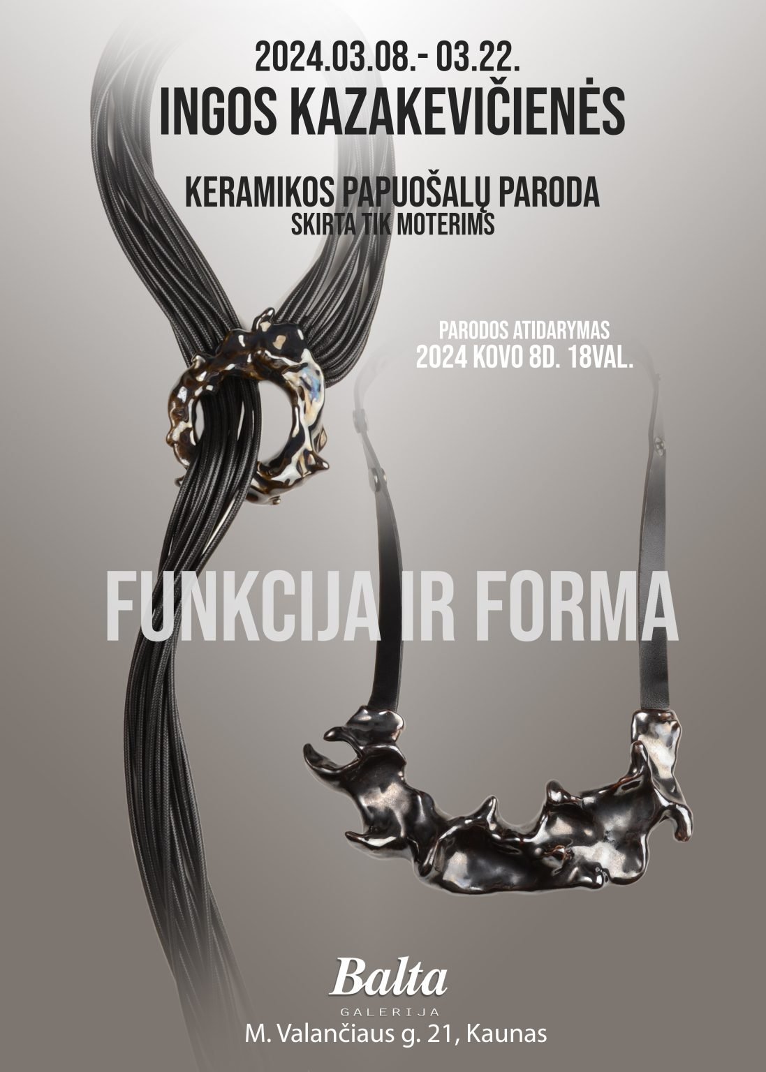 Funkcija ir forma. ingos kazakevičienės papuošalų paroda 1