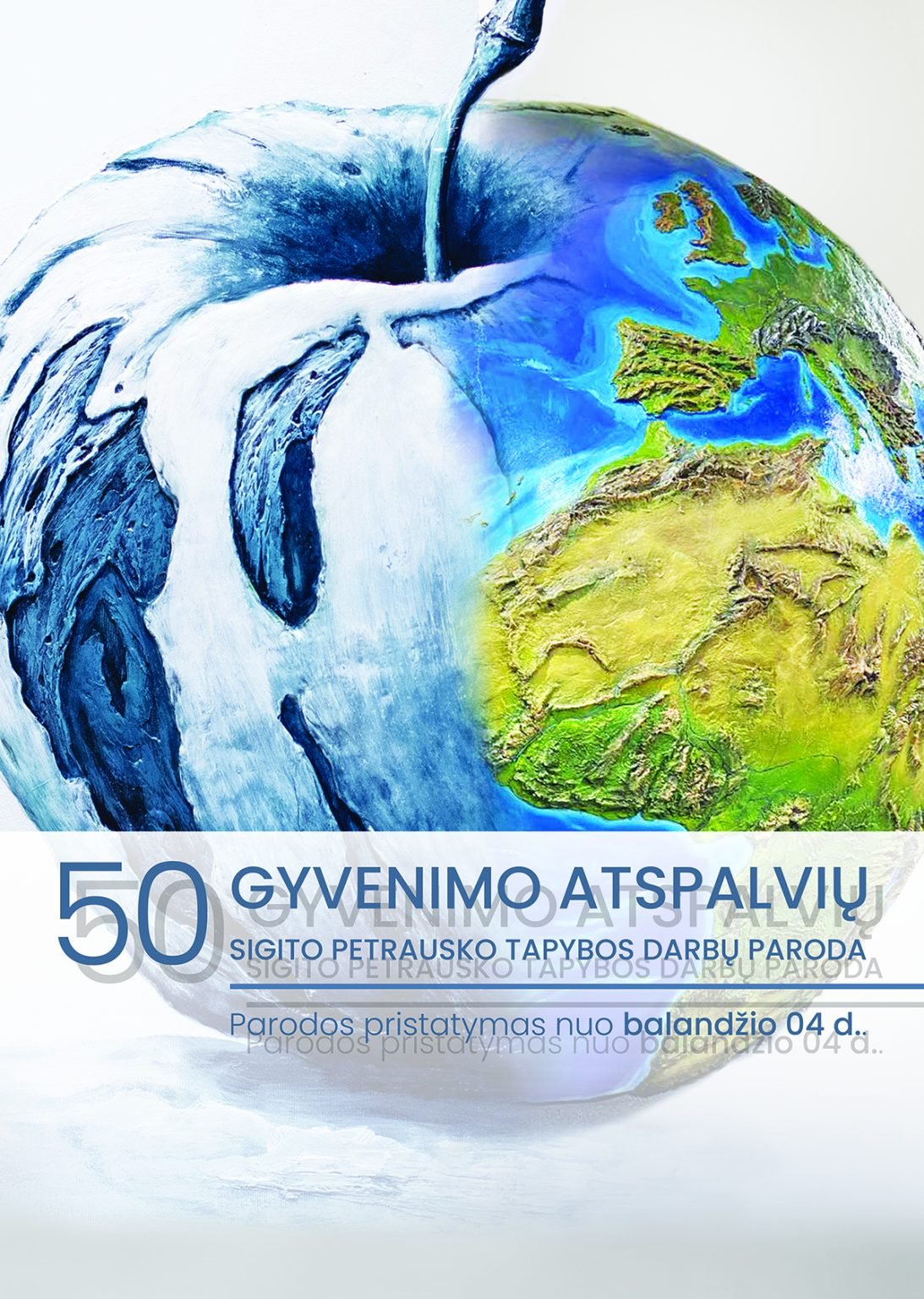 50 gyvenimo atspalviŲ. s. petrausko tapybos darbų paroda 50 gyvenimo atspalviŲ. s. petrausko tapybos darbų paroda